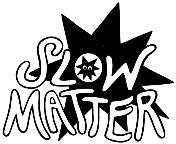 Slow Matter Studio